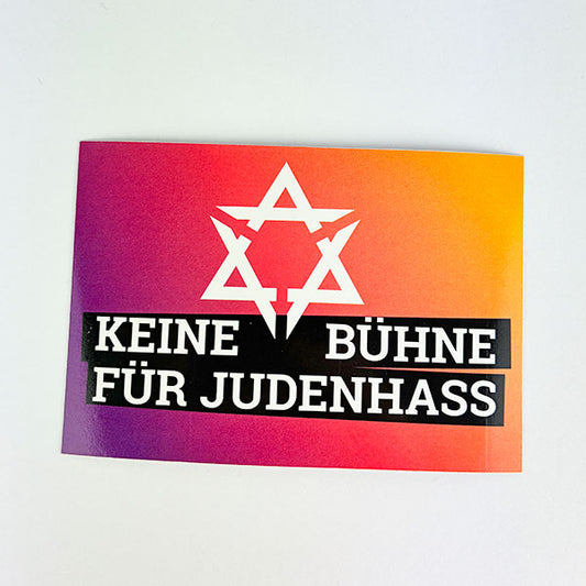 KEINE BÜHNE FÜR JUDENHASS (Sticker, 25 St.)