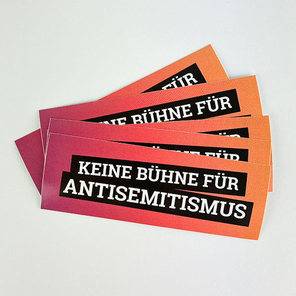 KEINE BÜHNE FÜR ANTISEMITISMUS (Sticker, 25 St.)