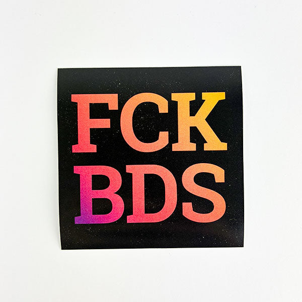 FCK BDS (Sticker, 25 St.)